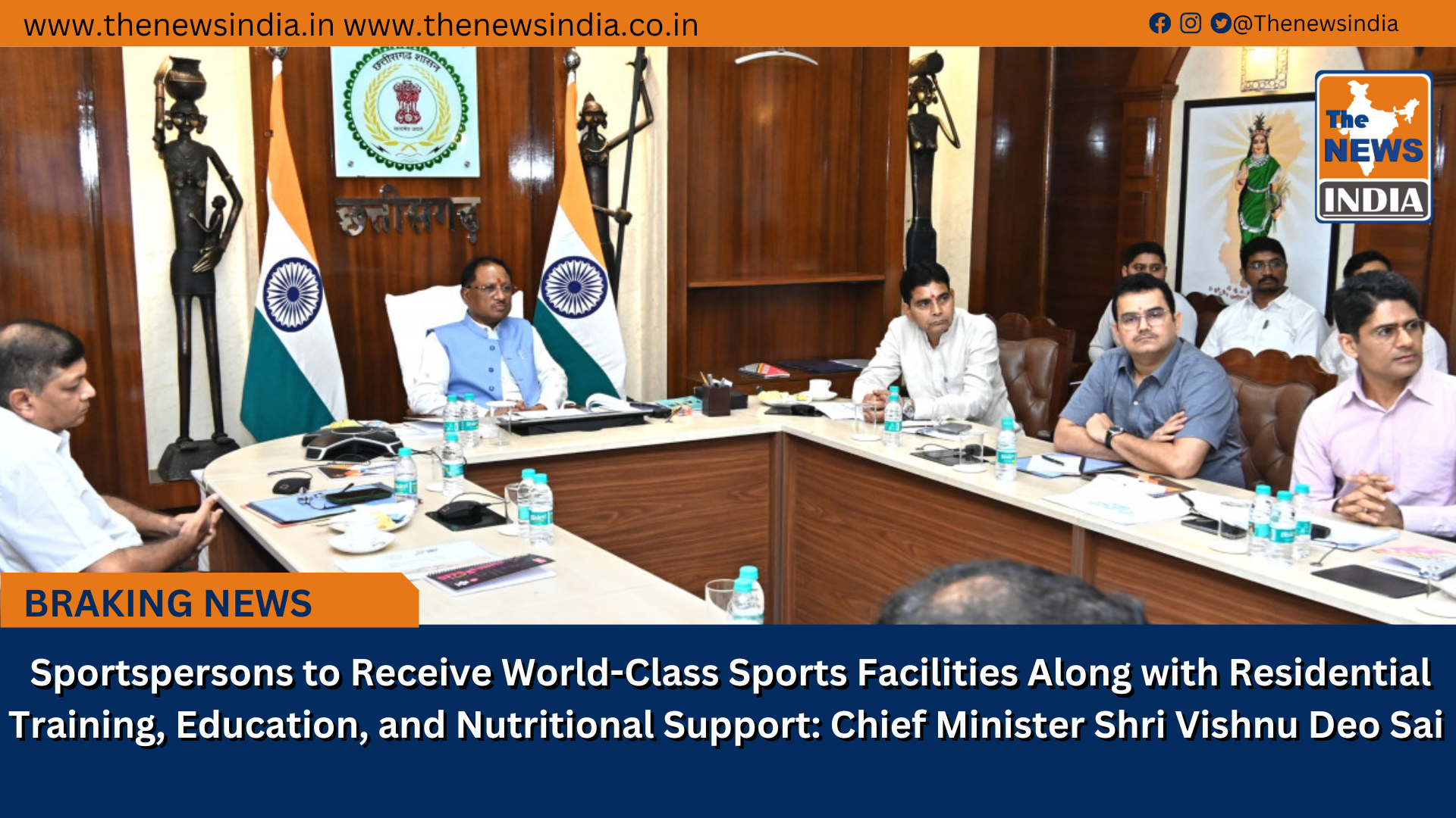  Sportspersons to Receive World-Class Sports Facilities Along with Residential Training, Education, and Nutritional Support: Chief Minister Shri Vishnu Deo Sai