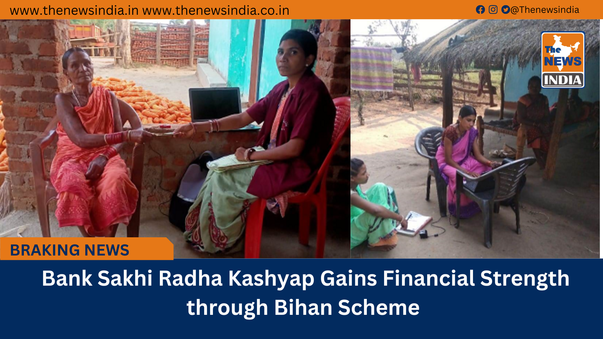  Bank Sakhi Radha Kashyap Gains Financial Strength through Bihan Scheme