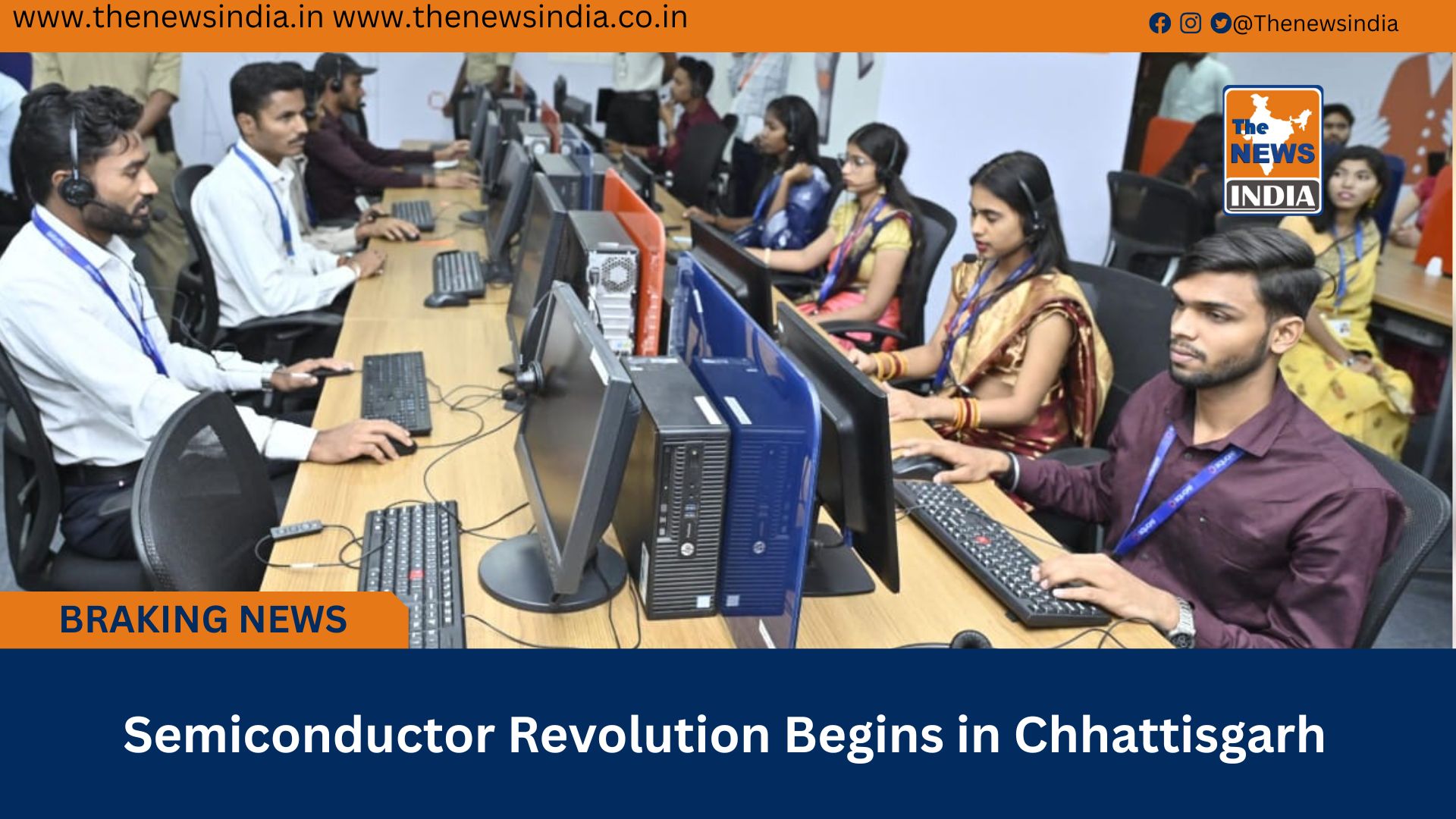 Semiconductor Revolution Begins in Chhattisgarh