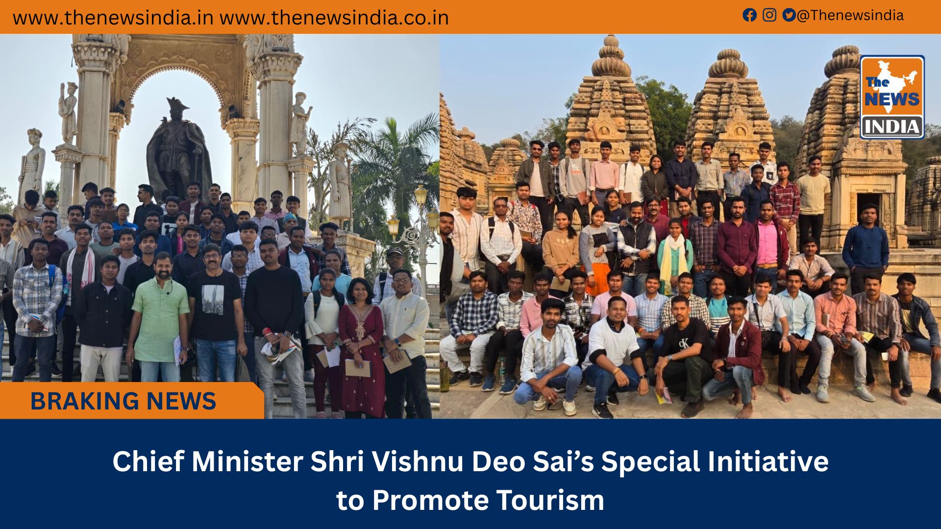  Chief Minister Shri Vishnu Deo Sai’s Special Initiative to Promote Tourism