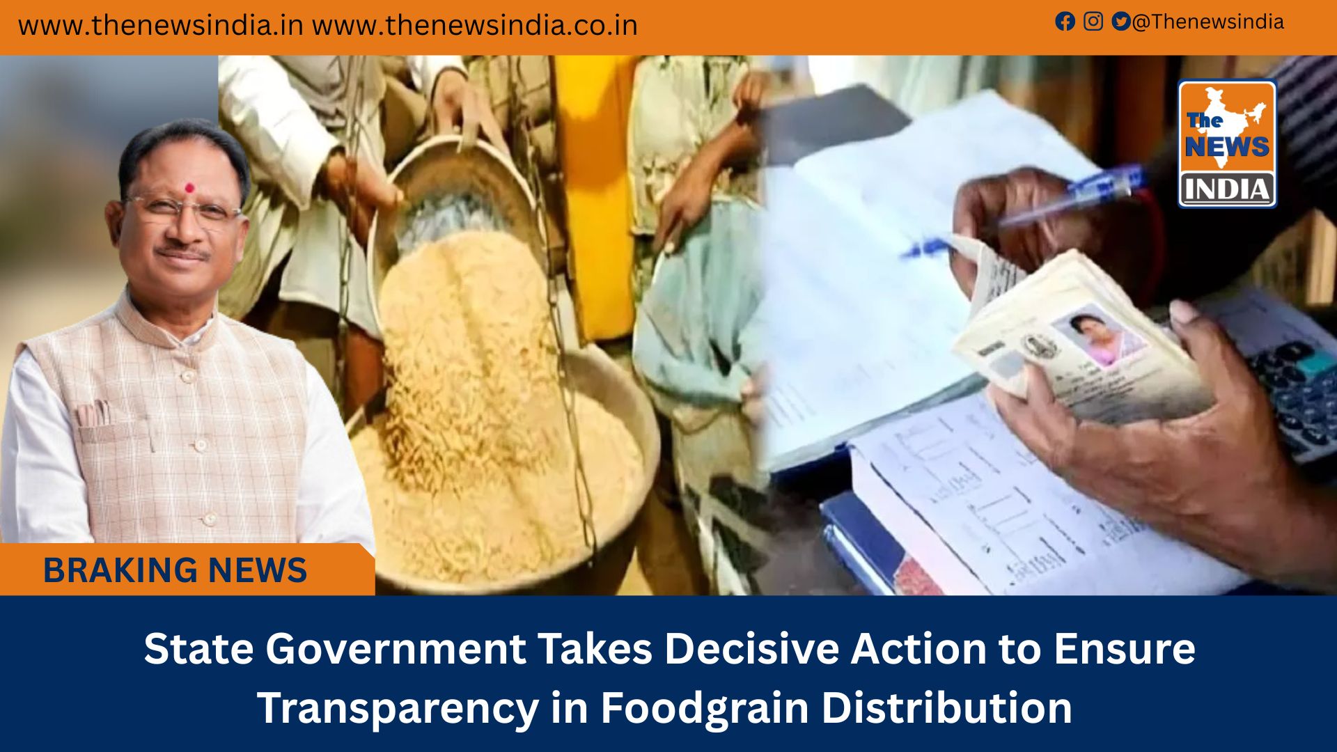 State Government Takes Decisive Action to Ensure Transparency in Foodgrain Distribution