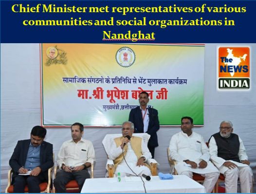 Chief Minister met representatives of various communities and social organizations in Nandghat