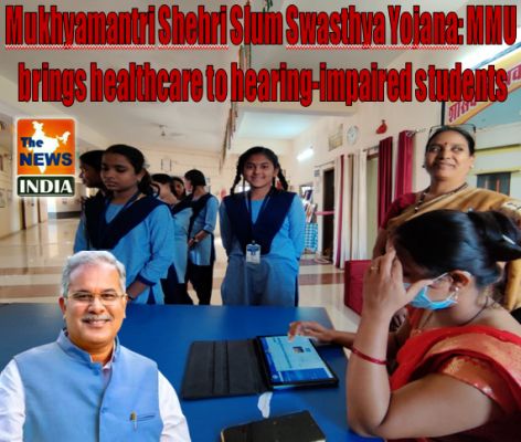 Mukhyamantri Shehri Slum Swasthya Yojana: MMU brings healthcare to hearing-impaired students
