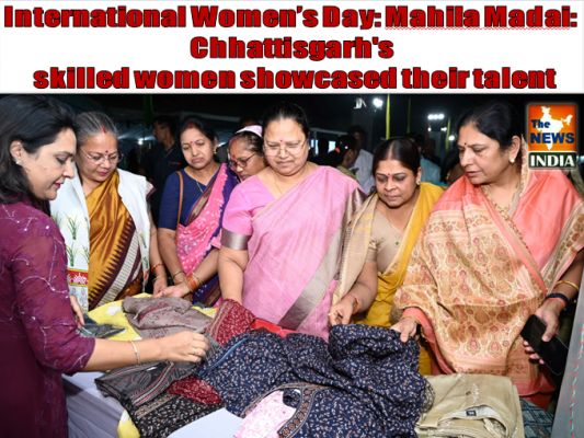 International Women’s Day: Mahila Madai: Chhattisgarh's skilled women showcased their talent