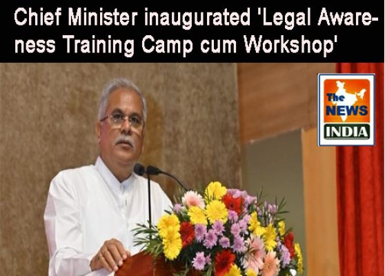 Chief Minister inaugurated 'Legal Awareness Training Camp cum Workshop'