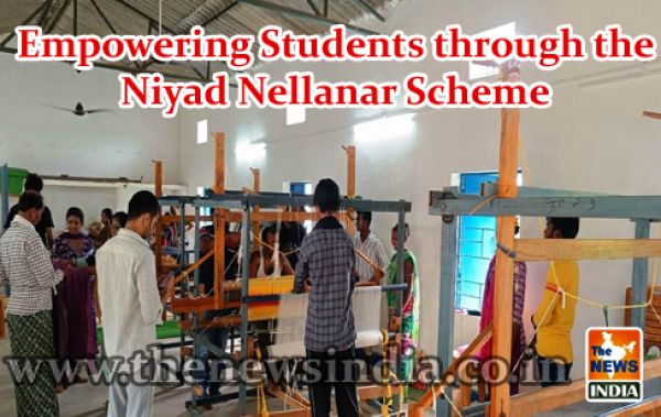 Empowering Students through the Niyad Nellanar Scheme