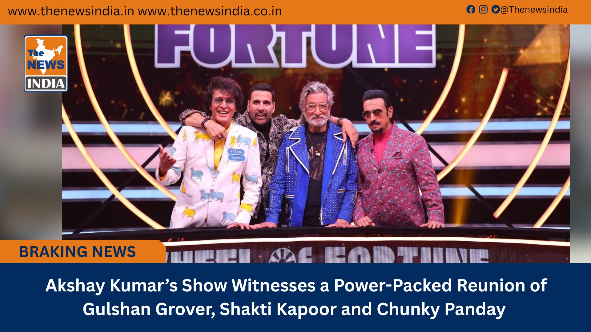  Akshay Kumar&rsquo;s Show Witnesses a Power-Packed Reunion of Gulshan Grover, Shakti Kapoor and Chunky Panday