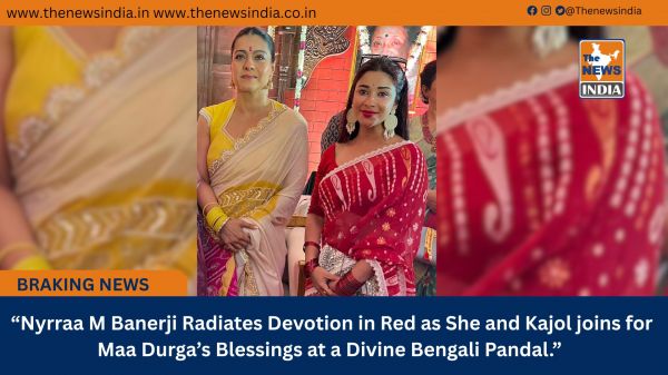  “Nyrraa M Banerji Radiates Devotion in Red as She and Kajol joins for Maa Durga’s Blessings at a Divine Bengali Pandal.”