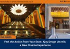 Feel the Action from Your Seat: Ajay Devgn Unveils a New Cinema Experience