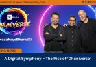 A Digital Symphony – The Rise of ‘Dhuniverse’
