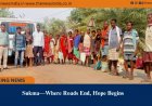 Sukma—Where Roads End, Hope Begins