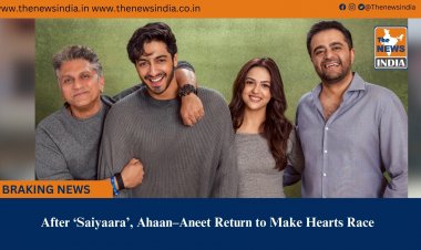 After ‘Saiyaara’, Ahaan–Aneet Return to Make Hearts Race