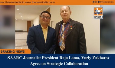 SAARC Journalist President Raju Lama, Yuriy Zakharov Agree on Strategic Collaboration