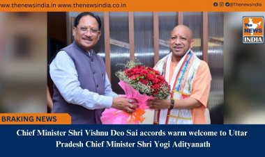 Chief Minister Shri Vishnu Deo Sai accords warm welcome to Uttar Pradesh Chief Minister Shri Yogi Adityanath
