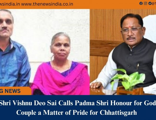 CM Shri Vishnu Deo Sai Calls Padma Shri Honour for Godbole Couple a Matter of Pride for Chhattisgarh