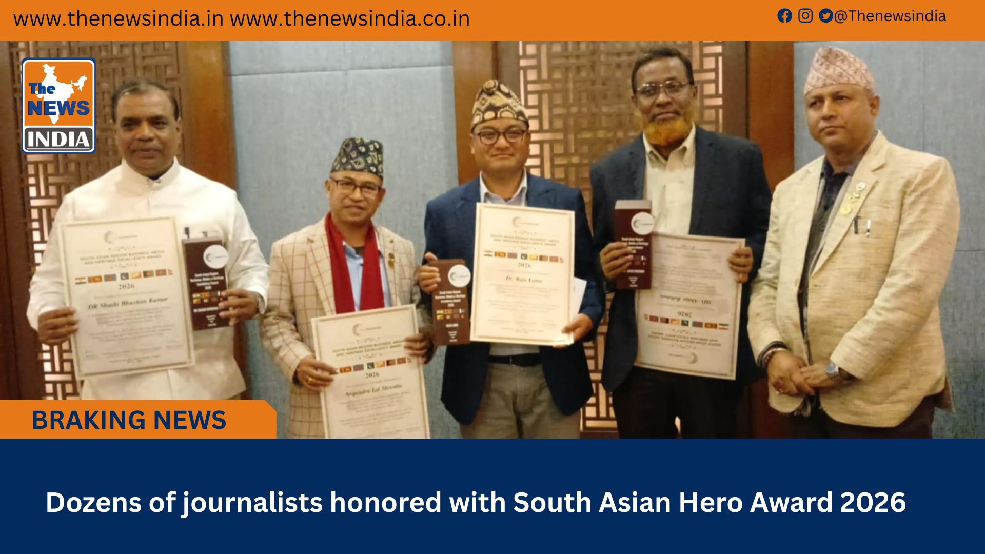 Dozens of journalists honored with South Asian Hero Award 2026 