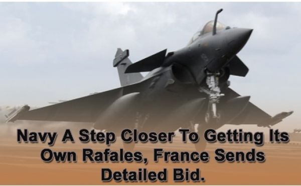  Navy A Step Closer To Getting Its Own Rafales, France Sends Detailed Bid.