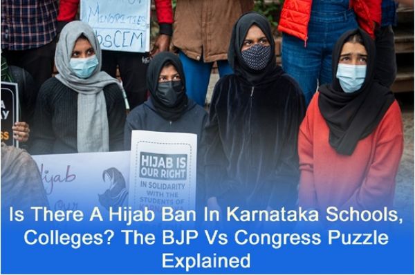  Is There A Hijab Ban In Karnataka Schools, Colleges? The BJP Vs Congress Puzzle Explained