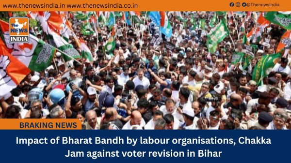 Impact of Bharat Bandh by labour organisations, Chakka Jam against voter revision in Bihar