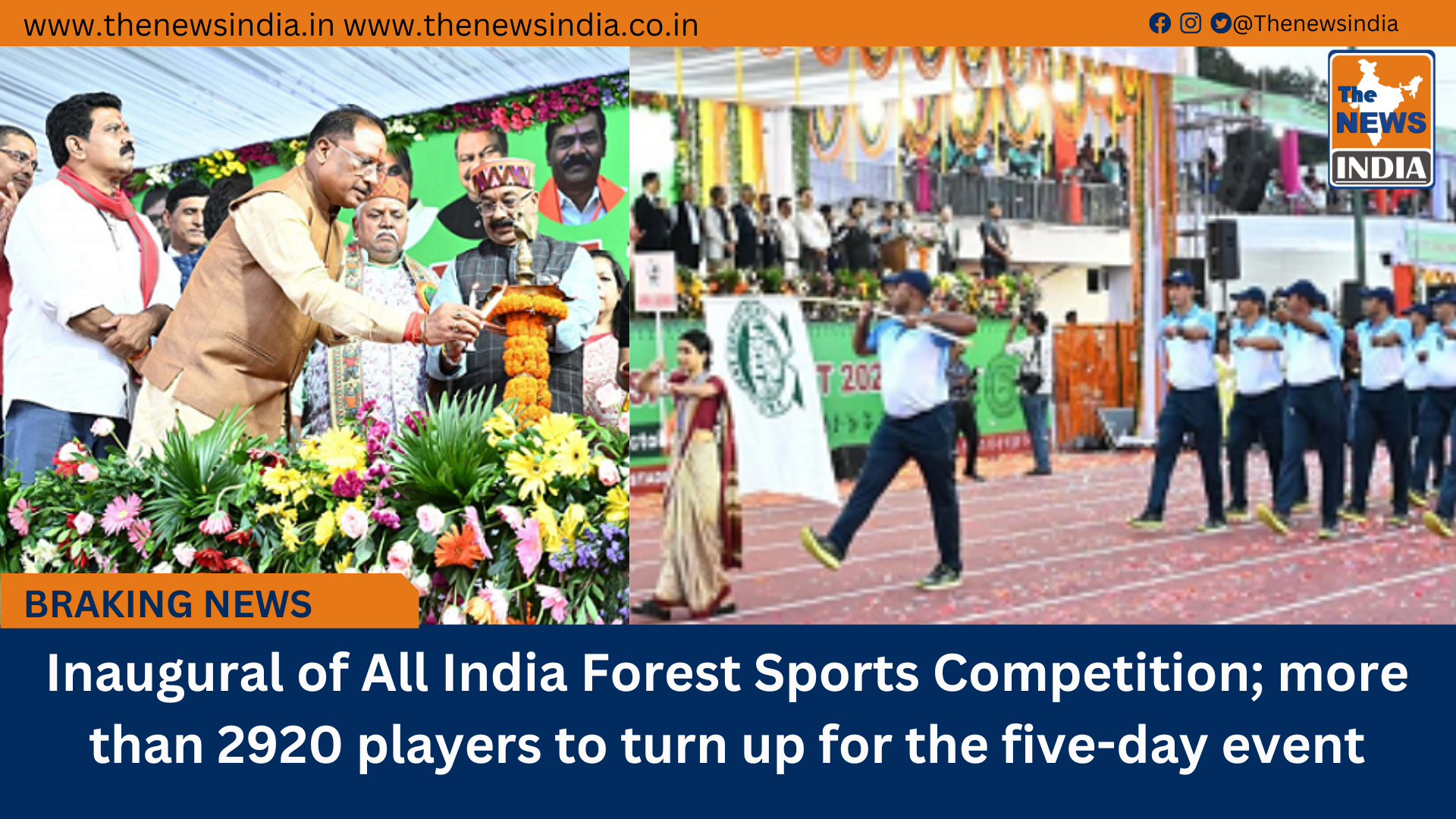 Inaugural of All India Forest Sports Competition; more than 2920 players to turn up for the five-day event