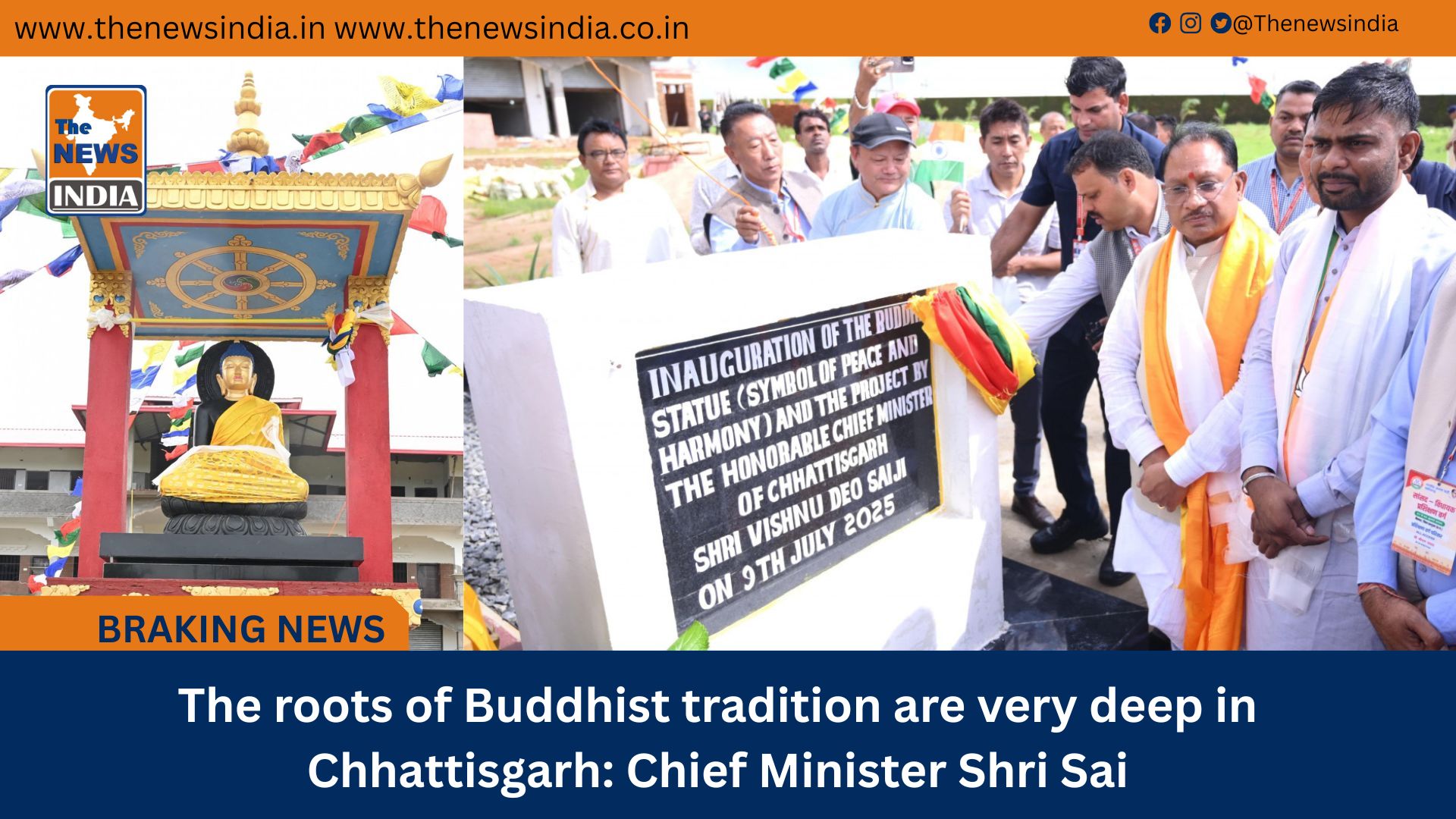 The roots of Buddhist tradition are very deep in Chhattisgarh: Chief Minister Shri Sai