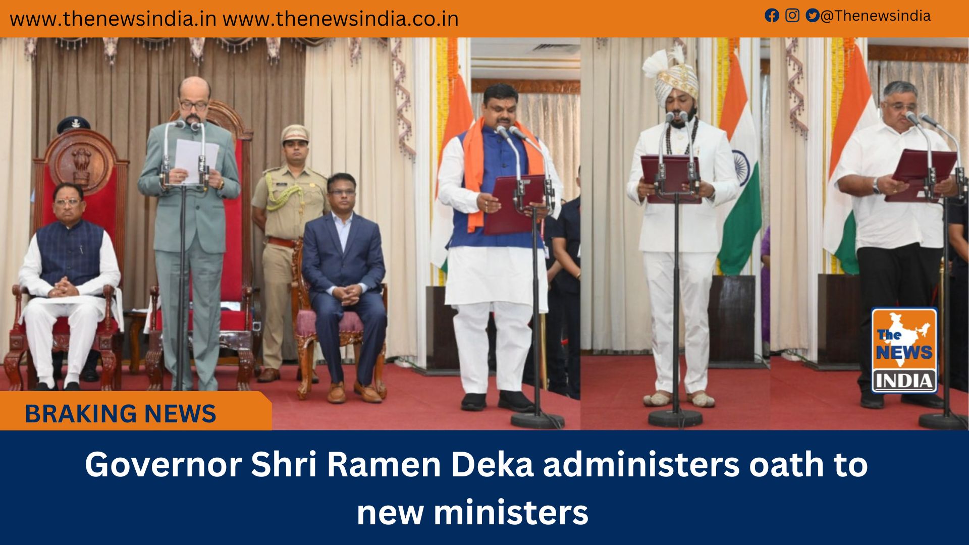  Governor Shri Ramen Deka administers oath to new ministers