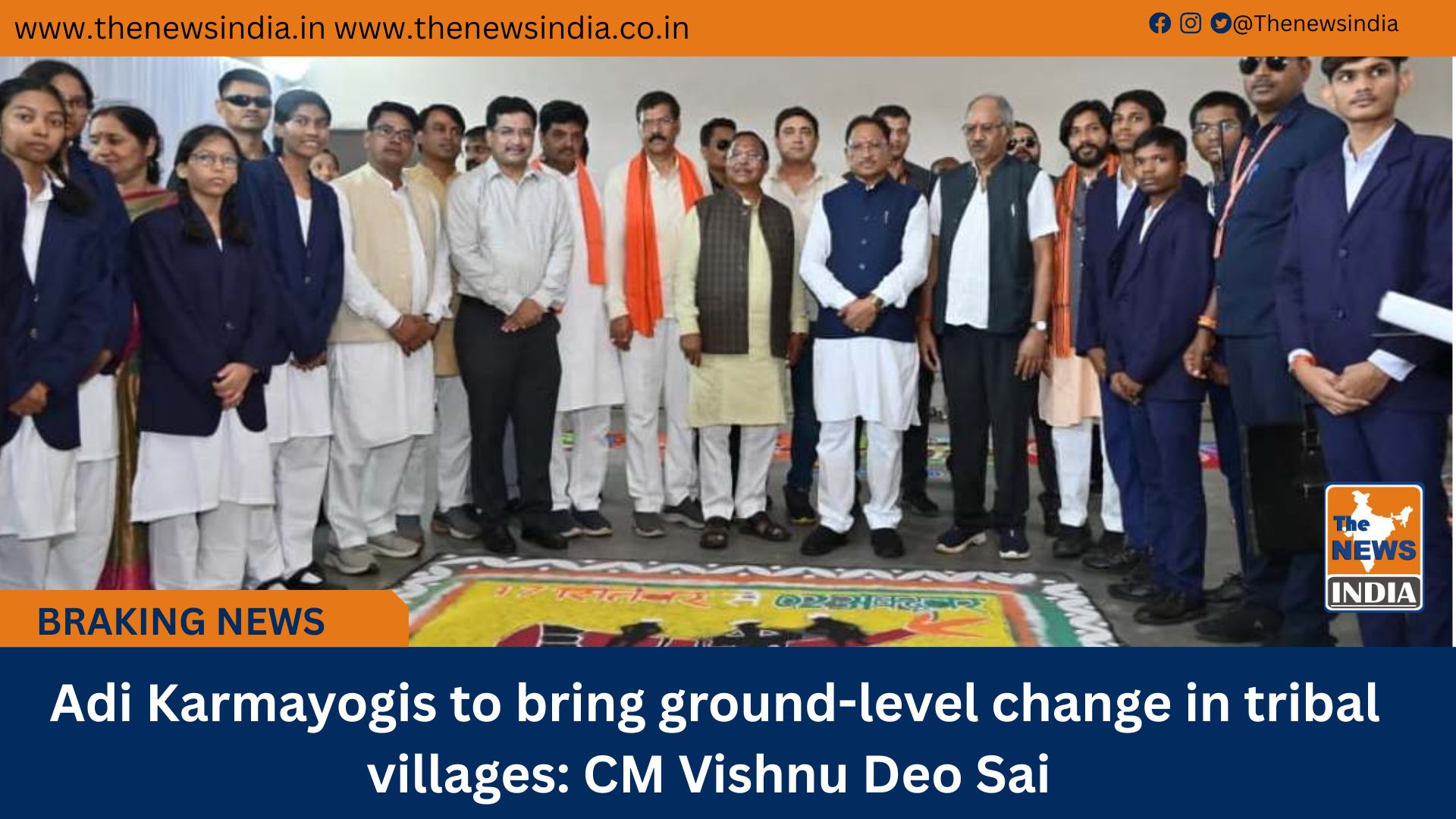  Adi Karmayogis to bring ground-level change in tribal villages: CM Vishnu Deo Sai