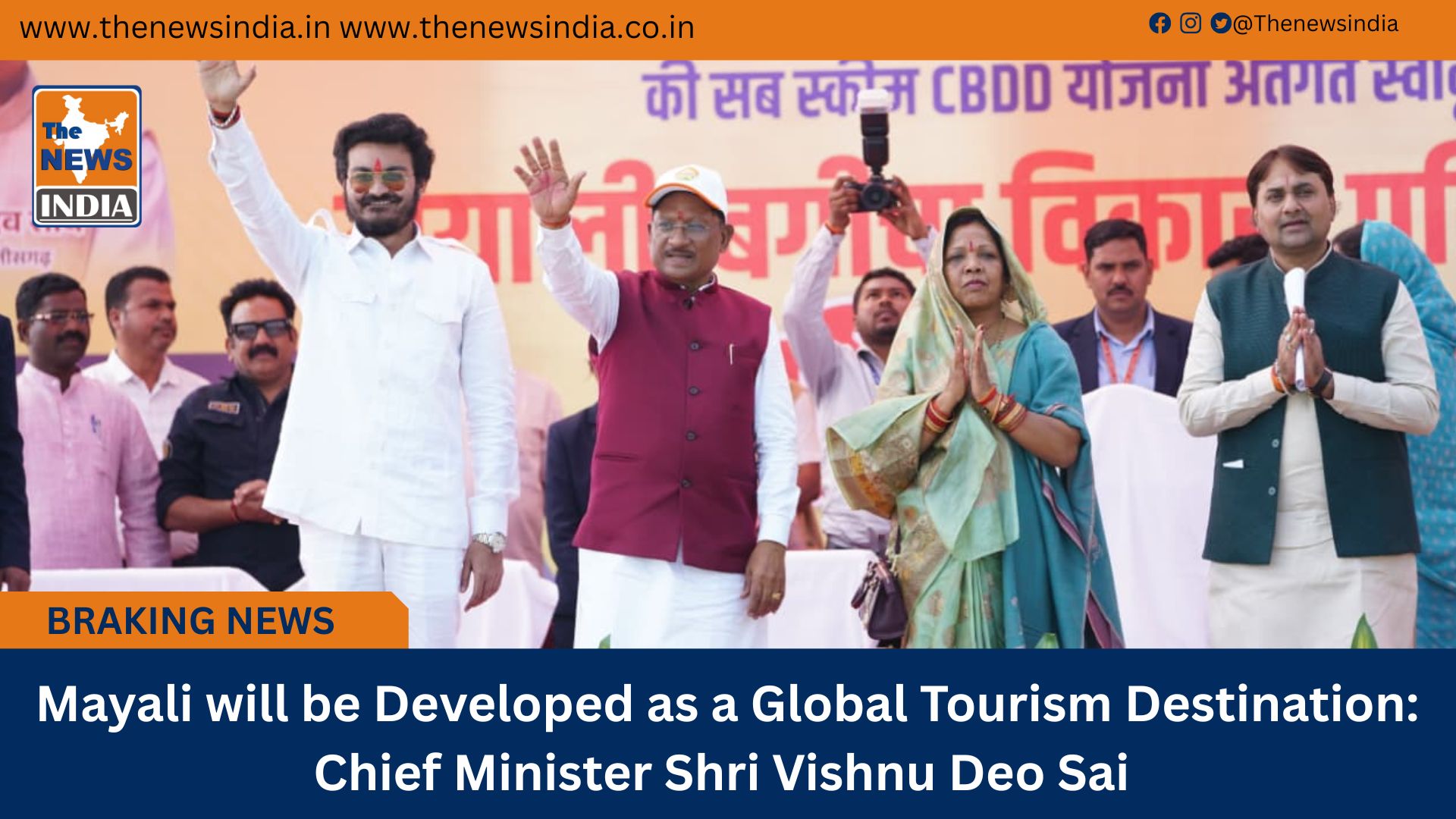  Mayali will be Developed as a Global Tourism Destination: Chief Minister Shri Vishnu Deo Sai