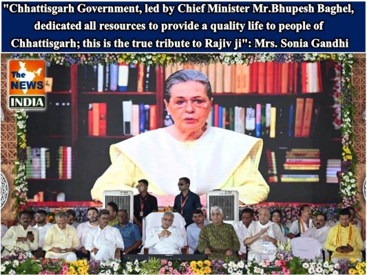 MP Mrs. Sonia Gandhi addressed the people of Chhattisgarh on the occasion of ‘Sadbhavna Diwas’ to commemorate the birth anniversary of Mr. Rajiv Gandhi