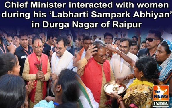  Chief Minister interacted with women during his ‘Labharti Sampark Abhiyan’ in Durga Nagar of Raipur