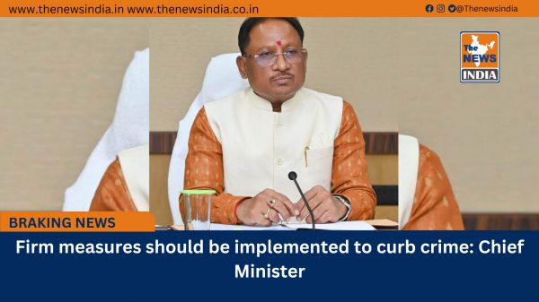 Firm measures should be implemented to curb crime: Chief Minister