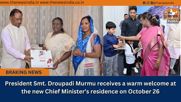 President Smt. Droupadi Murmu receives a warm welcome at the new Chief Minister’s residence on October 26