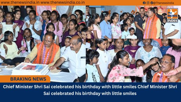 Chief Minister Shri Sai celebrated his birthday with little smiles Chief Minister Shri Sai celebrated his birthday with little smiles