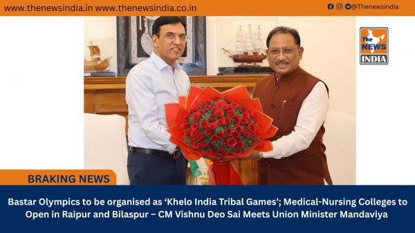  Bastar Olympics to be organised as ‘Khelo India Tribal Games’; Medical-Nursing Colleges to Open in Raipur and Bilaspur – CM Vishnu Deo Sai Meets Union Minister Mandaviya