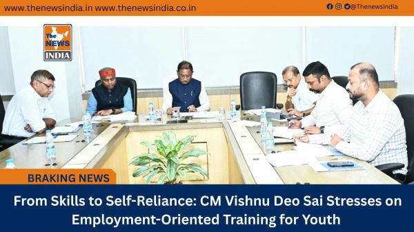  From Skills to Self-Reliance: CM Vishnu Deo Sai Stresses on Employment-Oriented Training for Youth