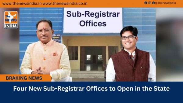  Four New Sub-Registrar Offices to Open in the State