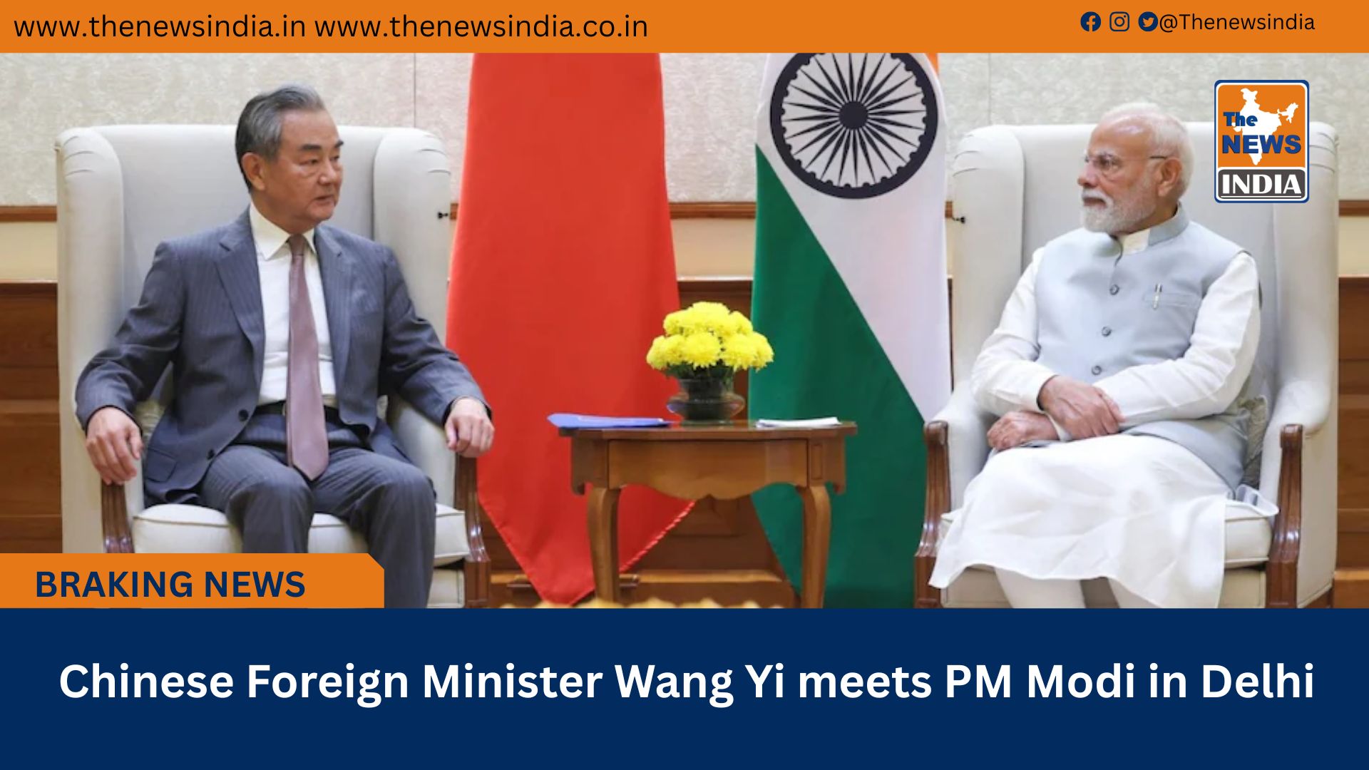  Chinese Foreign Minister Wang Yi meets PM Modi in Delhi