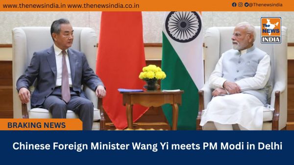  Chinese Foreign Minister Wang Yi meets PM Modi in Delhi